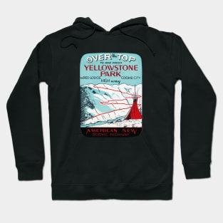 1936 Over the Top at Yellowstone Park Hoodie